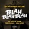 Blah Blah Blah (feat. Fabolous, Ty Dolla $ign & Dej Loaf) [Remix] - Single
