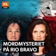 Mordmysteriet på Rio Bravo