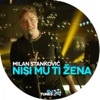 Nisi Mu Ti Žena - Single