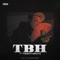 TBH (feat. Twenty3wayz) - Devon the Chief lyrics
