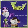 Fanboy (feat. King Rob & ka$h) - Single album lyrics, reviews, download