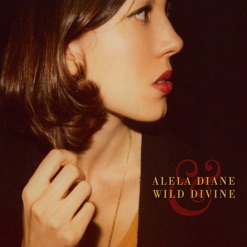 ALELA DIANE & WILD DIVINE cover art