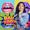 Stream & download Bad Habit - Single