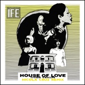 House of Love (Nicola Cruz Remix) artwork