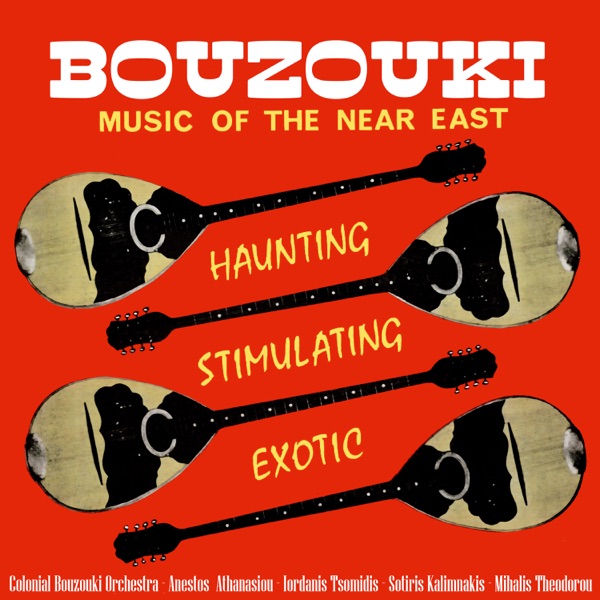 Download Bouzouki Orchestra Bouzouki Music of the Near East (2021