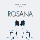 Lunas Rotas - Rosana