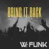 Stream & download Bring It Back - Single