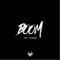 Boom (feat. Talabun) - iBenji lyrics