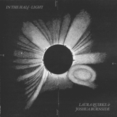 In the Half-light - EP - Joshua Burnside & Laura Quirke