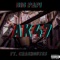 Ak47 (feat. Crashout83) - Big Papi lyrics