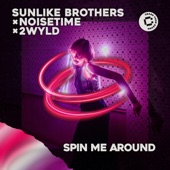 Spin Me Around artwork