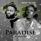 Paradise (feat. Skales) - Mireski Williams lyrics