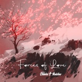 Forces of Love (feat. Madeline) [Radio Edit] artwork