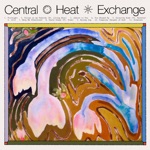 Central Heat Exchange - You Showed Up