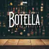 Botella Tras Botella - Single album lyrics, reviews, download
