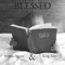 Blessed (feat. William Pippins) - King Silxs lyrics