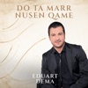 Do ta marr nusen Çame - Single