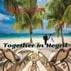 Together in Negril - Single