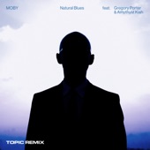 Moby - Natural Blues (feat. Gregory Porter & Amythyst Kiah)