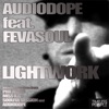 Lightwork Remixes (feat. FevaSoul), 2018
