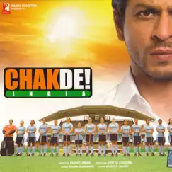 Chak De India (Original Motion Picture Soundtrack) by Salim-Sulaiman album reviews, ratings, credits
