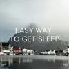 !!!" Easy Way to Get Sleep"!!! album lyrics, reviews, download