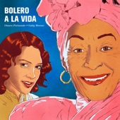 Omara Portuondo - Bolero a La Vida (feat. Gaby Moreno)