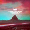 Stream & download Every Color - Single