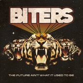 Biters - Let It Roll