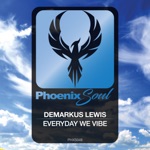 Demarkus Lewis - Everyday We Vibe