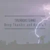 Deep Thunder and Rainfall album lyrics, reviews, download