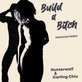 Build a Bitch (Frenchcore Version) artwork