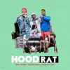 Hoodrat (feat. AzSwaye & Pjay) - Single album lyrics, reviews, download