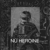 Nü Heroine (feat. Jaces Phantasm) - EP