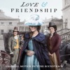 Love & Friendship (Original Motion Picture Soundtrack), 2016