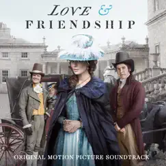 Love & Friendship (Original Motion Picture Soundtrack) by Mark Suozzo album reviews, ratings, credits