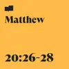 Matthew 20:26-28 (feat. Aaron Strumpel) - Single album lyrics, reviews, download