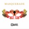 Masquerade (Niltox Remix) [feat. Vanna Vee] - Dj Godoy lyrics