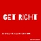 GET RIGHT (feat. Killah H2O Da Don) - SB Spelly lyrics