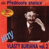 Hity Vlasty Buriana 2 (Přednosta Stanice), 1997
