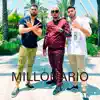 Stream & download Millonario - Single