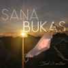 Sana Bukas - Single