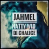 Natty Wid Di Chalice - Single