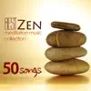 Best Zen Meditation Music Collection - Top 50 Relaxing Songs to Meditate, Meditation Zen Sounds album lyrics, reviews, download