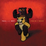 Fall Out Boy - 20 Dollar Nose Bleed
