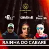 Stream & download Rainha do Cabaré - Single