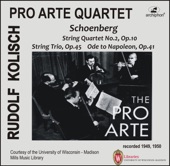 Kolisch-Pro Arte Rarities: Schoenberg – String Quartet No. 2, String Trio & Ode to Napoleon (Live Historical Recordings) artwork