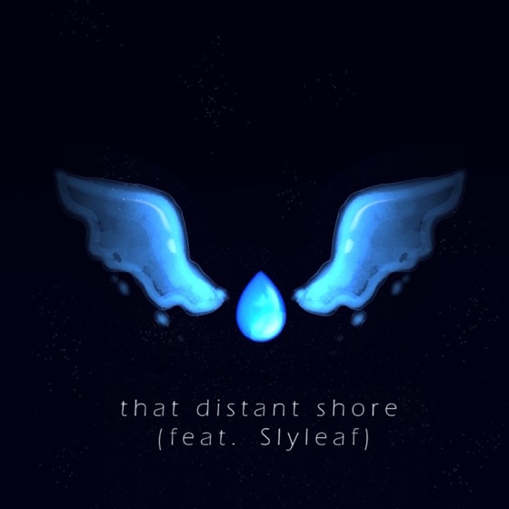 Cover artwork for That Distant Shore (feat. Slyleaf)