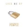 Lock Me Up - Single, 2017
