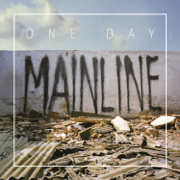 Mainline - One Day